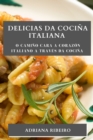 Delicias da Cocina Italiana : O camino cara a corazon italiano a traves da cocina - Book