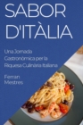 Sabor d'Italia : Una Jornada Gastronomica per la Riquesa Culinaria Italiana - Book