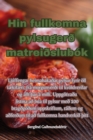 Hin fullkomna pylsugerð matreiðslubok - Book
