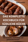 Das Komplette Kochbuch Fur Sudliche Kuche - Book