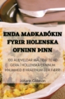 Enda Madkabokin Fyrir Holenska Ofninn thInn - Book