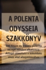 A Polenta Odysseia Szakkoenyv - Book