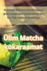 UElim Matcha kokaraamat - Book