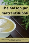The Mason Jar matreidslubok - Book