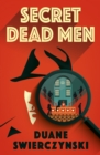 Secret Dead Men - Book