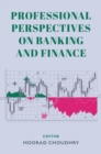 Professional Perspectives on Banking and Finance - Book