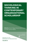 Sociological Thinking in Contemporary Organizational Scholarship - Book