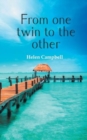 From One Twin to the Other : Second Edition - Book
