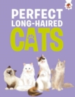 Perfect Long-Haired Cats - Book