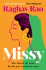 Missy : Meet the dazzling, unforgettable Missy, in this year's must-read debut - Book