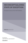 Reconceptualizing State of Exception : European Lessons from the Pandemic - Book