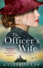 The Officer's Wife : A heartbreaking WW2 historical novel from Catherine Law - Book