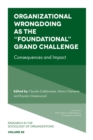 Organizational Wrongdoing as the “Foundational” Grand Challenge : Consequences and Impact - Book