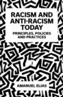 Racism and Anti-Racism Today : Principles, Policies and Practices - Book