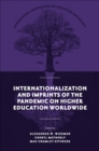 Internationalization and Imprints of the Pandemic on Higher Education Worldwide - Book