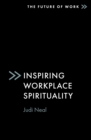 Inspiring Workplace Spirituality - Book