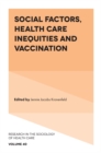 Social Factors, Health Care Inequities and Vaccination - Book