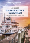 Lonely Planet Pocket Charleston & Savannah - eBook