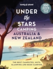 Lonely Planet Under the Stars Camping Australia and New Zealand - Book