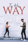 In His Way - Book