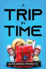 A Trip in Time - Book