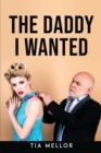 The Daddy I Wanted - Book