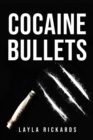Cocaine Bullets - Book