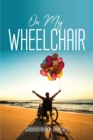 On My Wheelchair - Book