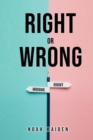 Right Or Wrong - Book