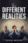 Two Different Realities - Book