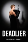 Deadlier - Book