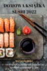 Domowa Ksi&#260;&#379;ka Sushi 2022 - Book