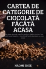 Cartea de Categorie de Ciocolat&#258; F&#258;c&#258;t&#258; Acasa - Book