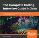 The Complete Coding Interview Guide in Java : An effective guide for aspiring Java developers to ace their programming interviews - eAudiobook