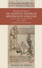 Thomas of Eccleston's De adventu Fratrum Minorum in Angliam ["The Arrival of the Franciscans in England"], 1224-c.1257/8 : Commentary and Analysis - Book