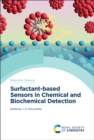 Surfactant-based Sensors in Chemical and Biochemical Detection - Book