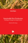 Sustainable Rice Production : Challenges, Strategies and Opportunities - Book