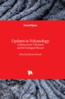 Updates in Volcanology : Linking Active Volcanism and the Geological Record - Book