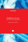 Healthcare Access : New Threats, New Approaches - Book