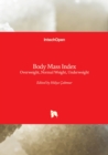 Body Mass Index : Overweight, Normal Weight, Underweight - Book