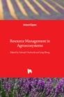 Resource Management in Agroecosystems - Book