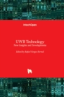 UWB Technology : New Insights and Developments - Book