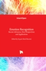 Emotion Recognition : Recent Advances, New Perspectives and Applications - Book