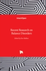 Recent Research on Balance Disorders - Book