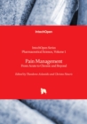 Pain Management : From Acute to Chronic and Beyond - Book