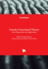 Density Functional Theory : New Perspectives and Applications - Book