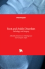 Foot and Ankle Disorders : Pathology and Surgery - Book