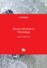 Recent Advances in Mineralogy - Book