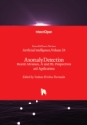 Anomaly Detection : Recent Advances, AI and ML Perspectives and Applications - Book