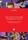 From Theory of Knowledge Management to Practice - Book